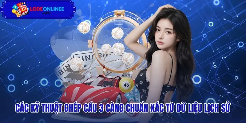 cac-ky-thuat-ghep-cau-3-cang-chuan-xac-tu-du-lieu-lich-su Kinh nghiệm đánh 3 càng ghép cầu từ dữ liệu lịch sử